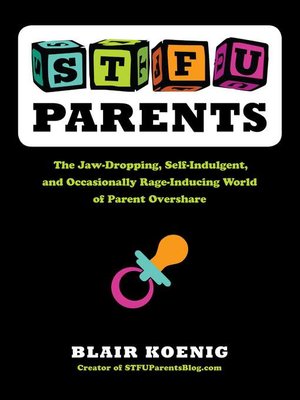 cover image of STFU, Parents